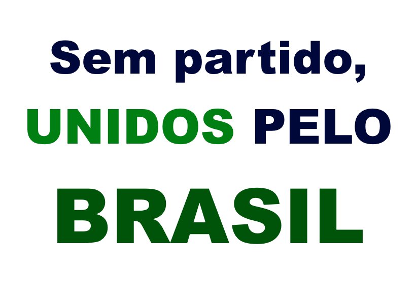 Sem Partido Unidos pelo Brasil - #vemprarua #semviolencia