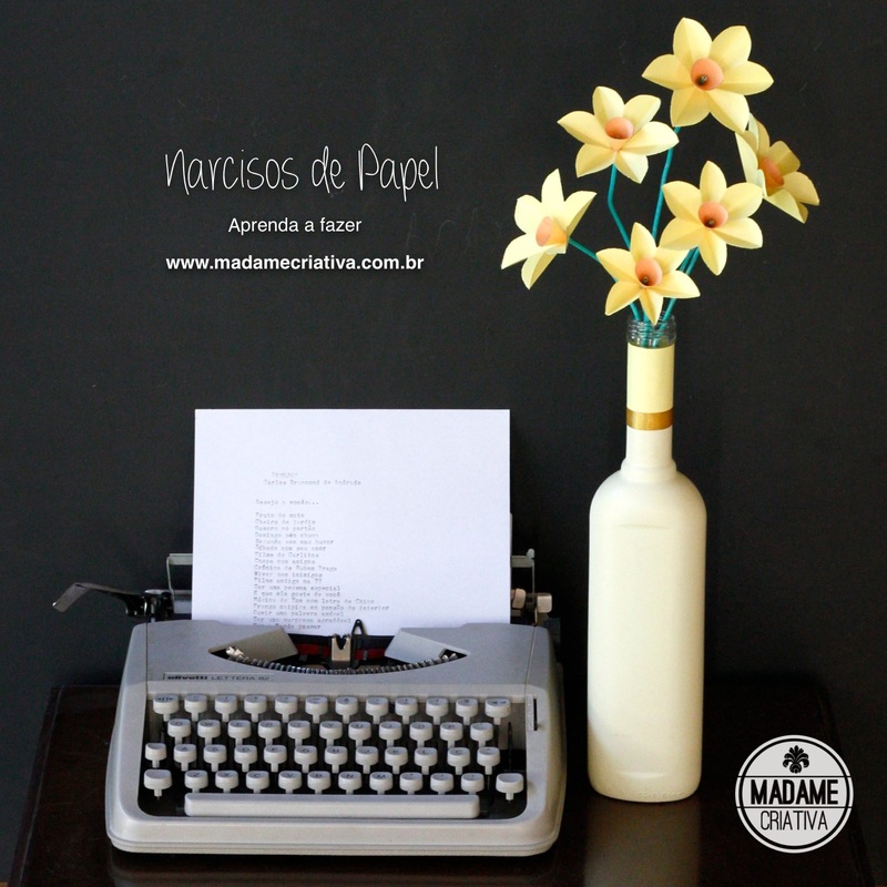 Como fazer Narcisos de papel-  Passo a passo com fotos - How to make paper flowers / daffodils - DIY tutorial  - Madame Criativa - www.madamecriativa.com.br